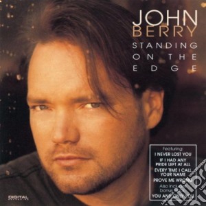 John Berry - Standing On The Edge cd musicale di John Berry