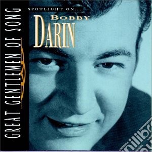 Bobby Darin - Spotlight On Bobby Darin cd musicale di Bobby Darin