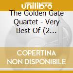 Golden Gate Quartet - Very Best Of (2 Cd) cd