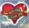 Now Thats What I Call Love / Various cd