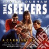 Judith Durham / Seekers (The) - Carnival Of Hits cd