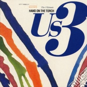 Us3 - Hand On The Torch Rmx cd musicale di Us3