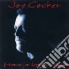 Joe Cocker - Have A Little Faith cd musicale di COCKER JOE