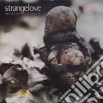 Strangelove - Time Of The Rest Of Your Life cd