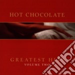 Hot Chocolate - Greatest Hits Vol 2