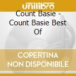 Count Basie - Count Basie Best Of cd musicale di Count Basie