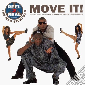 Reel 2 Real - Move It! cd musicale di Reel 2 Real