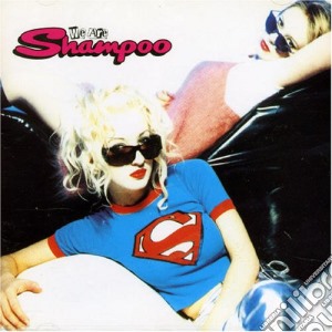 Shampoo - We Are cd musicale di Shampoo