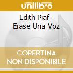 Edith Piaf - Erase Una Voz cd