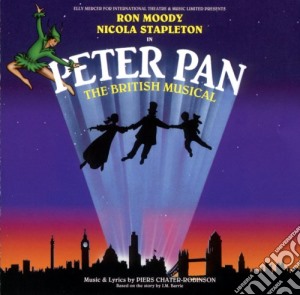Peter Pan: The British Musical cd musicale di The British Musical