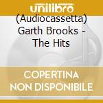 (Audiocassetta) Garth Brooks - The Hits cd