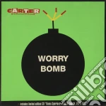 Carter The Unstoppable Sex Machine - Worry Bomb cd