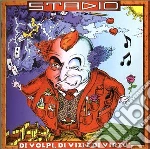 Stadio - Di Volpi, Di Vizi E Di Virtu' cd