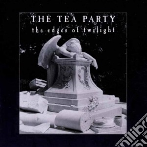 Tea Party (The) - The Edges Of Twilight cd musicale di PARTY TEA