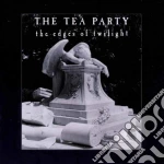 Tea Party (The) - The Edges Of Twilight cd