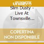 Slim Dusty - Live At Townsville 1956 cd