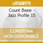 Count Basie - Jazz Profile 15 cd
