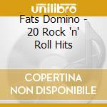 Fats Domino - 20 Rock 'n' Roll Hits cd