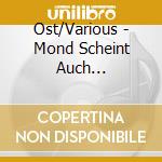 Ost/Various - Mond Scheint Auch F.Untermiete cd