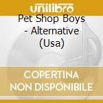 Pet Shop Boys - Alternative (Usa) cd