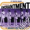Enchantment - If You'Re Ready: Best Of cd