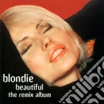 Blondie - Beautiful: The Remix Album cd