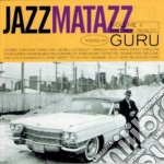 Guru - Jazzmatazz Volume 2