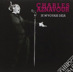 Charles Aznavour - Je M'voyais Deja cd musicale di AZNAVOUR CHARLES