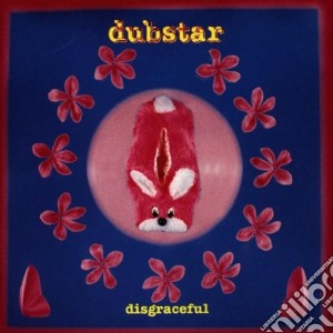Dubstar - Disgraceful cd musicale di DUBSTAR