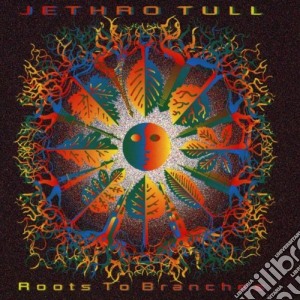 Jethro Tull - Roots To Branches cd musicale di JETHRO TULL