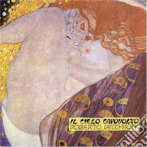 Roberto Vecchioni - Il Cielo Capovolto cd musicale di Roberto Vecchioni