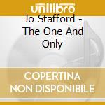 Jo Stafford - The One And Only cd