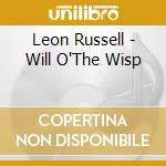 Leon Russell - Will O'The Wisp cd