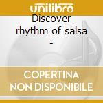 Discover rhythm of salsa - cd musicale di Niche Africando/j.arroyo/grupo