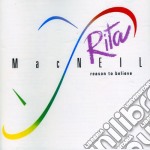 Macneil Rita - Reason To Believe