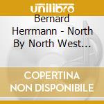 Bernard Herrmann - North By North West / O.S.T. cd
