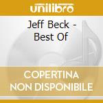 Jeff Beck - Best Of cd musicale di Jeff Beck