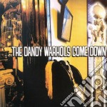 Dandy Warhols (The) - Come Down