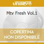 Mtv Fresh Vol.1 cd