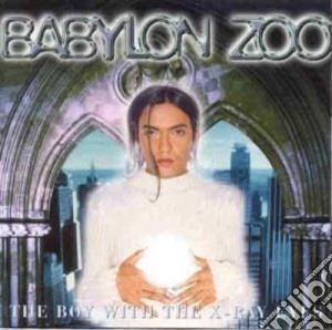 Babylon Zoo - The Boy With The X-ray Eyes cd musicale di BABYLON ZOO