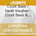 Count Basie / Sarah Vaughan - Count Basie & Sarah Vaughan cd