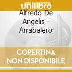 Alfredo De Angelis - Arrabalero cd
