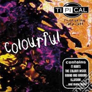Ti.pi.cal. - Colourful cd musicale di TI.PI.CAL.