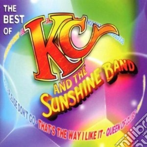 Kc & The Sunshine Band - The Best Of cd musicale di KC & THE SUNSHINE BAND