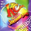 Kc & The Sunshine Band - The Best Of cd musicale di KC & THE SUNSHINE BAND