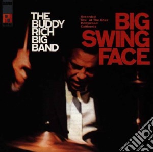 Buddy Rich Big Band (The) - Big Swing Face cd musicale di Buddy Rich