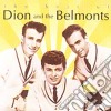 Dion & The Belmonts - The Best Of Dion And The Belmonts cd