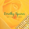 Dorothy Squires - Say It With Flowers cd