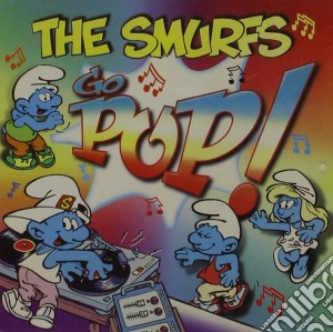 Smurfs (The) - Go Pop! cd musicale di Smurfs, The