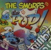 Smurfs (The) - Go Pop! cd